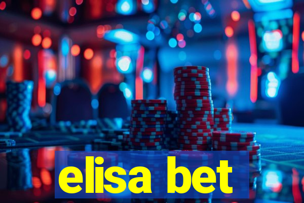 elisa bet